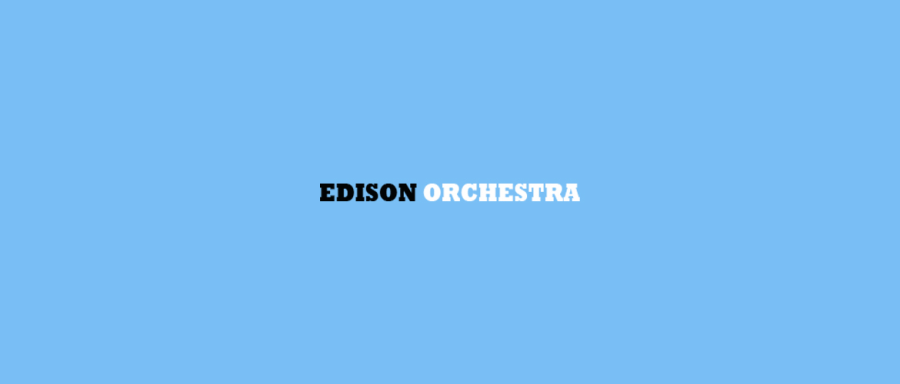 Edison Orchestra & Events